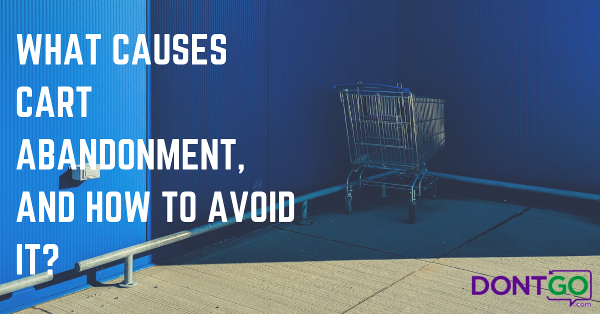 Why Do People Abandon Their Carts